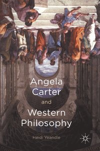 bokomslag Angela Carter and Western Philosophy