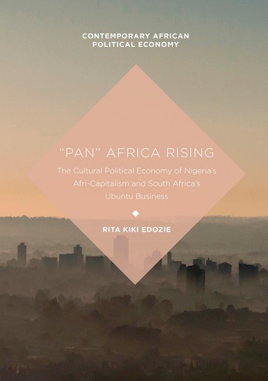 Rita Kiki Edozie - “Pan” Africa Rising, Inbunden