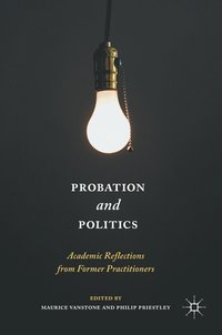 bokomslag Probation and Politics