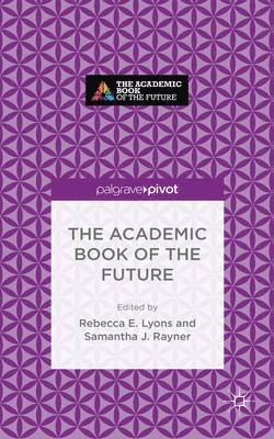 bokomslag Academic Book of the Future