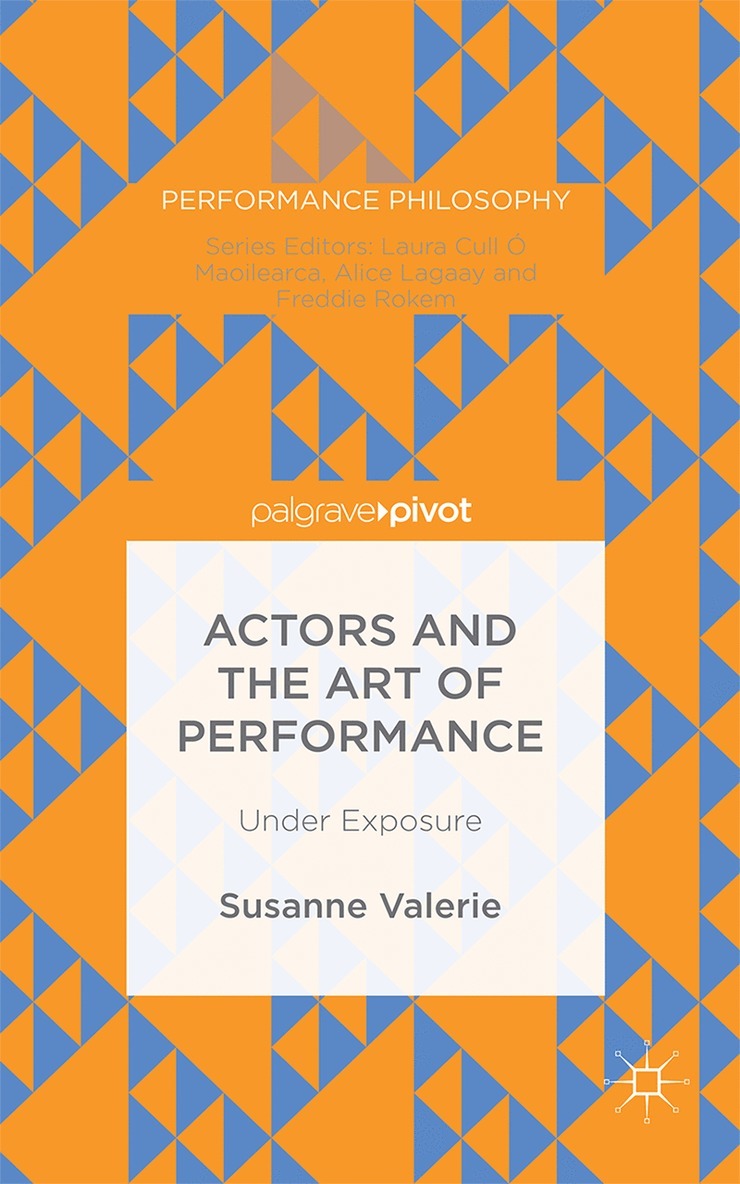 Susanne Granzer - Actors and the Art of Performance, Inbunden