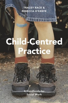 bokomslag Child-Centred Practice