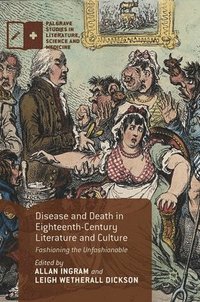 bokomslag Disease and Death in Eighteenth-Century Literature and Culture
