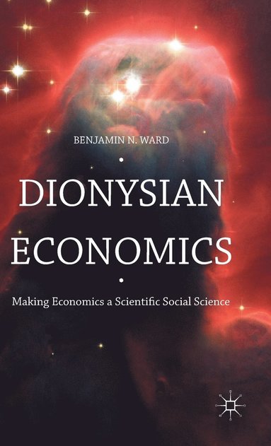 bokomslag Dionysian Economics