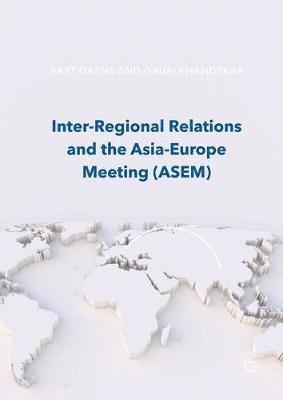 bokomslag Inter-Regional Relations and the Asia-Europe Meeting (ASEM)