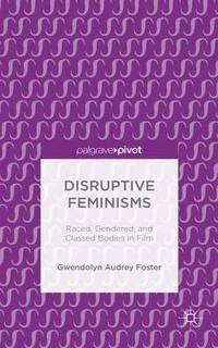 bokomslag Disruptive Feminisms