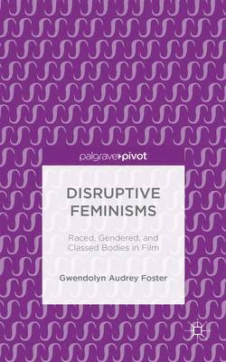 Disruptive Feminisms 1
