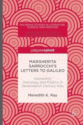 bokomslag Margherita Sarrocchi's Letters to Galileo