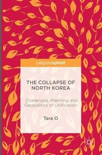 bokomslag The Collapse of North Korea