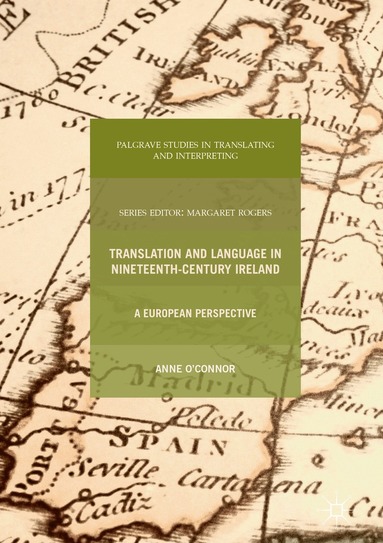 Anne O’Connor - Translation and Language in Nineteenth-Century Ireland, Inbunden