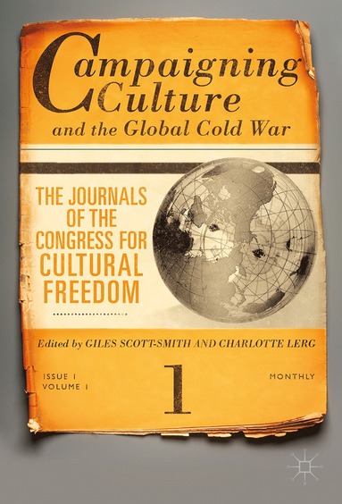 bokomslag Campaigning Culture and the Global Cold War