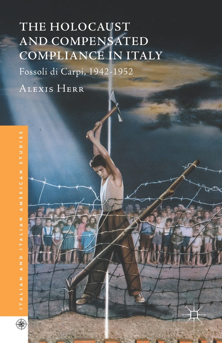 The Holocaust and Compensated Compliance in Italy 1