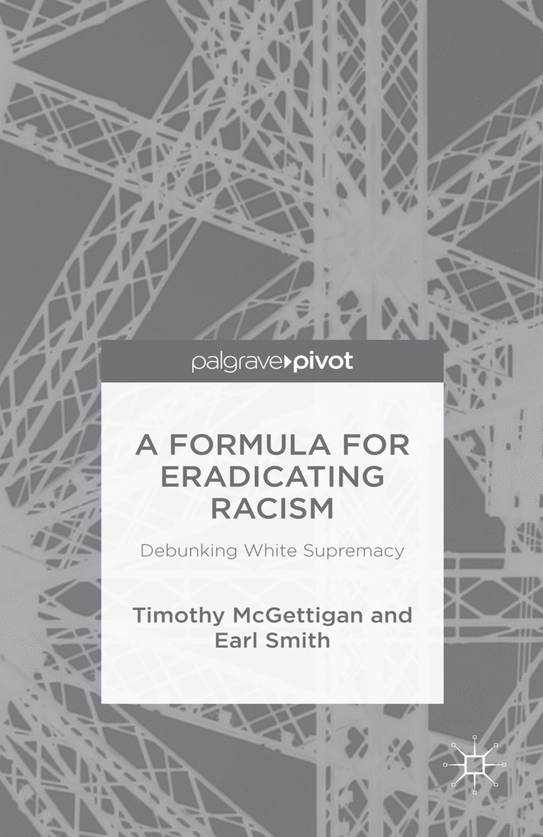 A Formula for Eradicating Racism 1