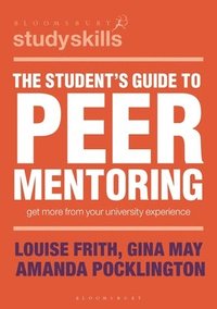bokomslag The Student's Guide to Peer Mentoring