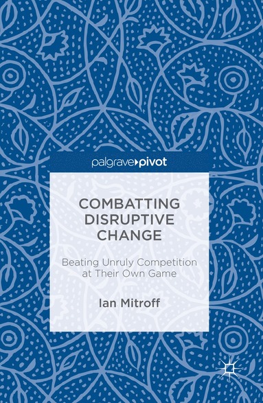 bokomslag Combatting Disruptive Change