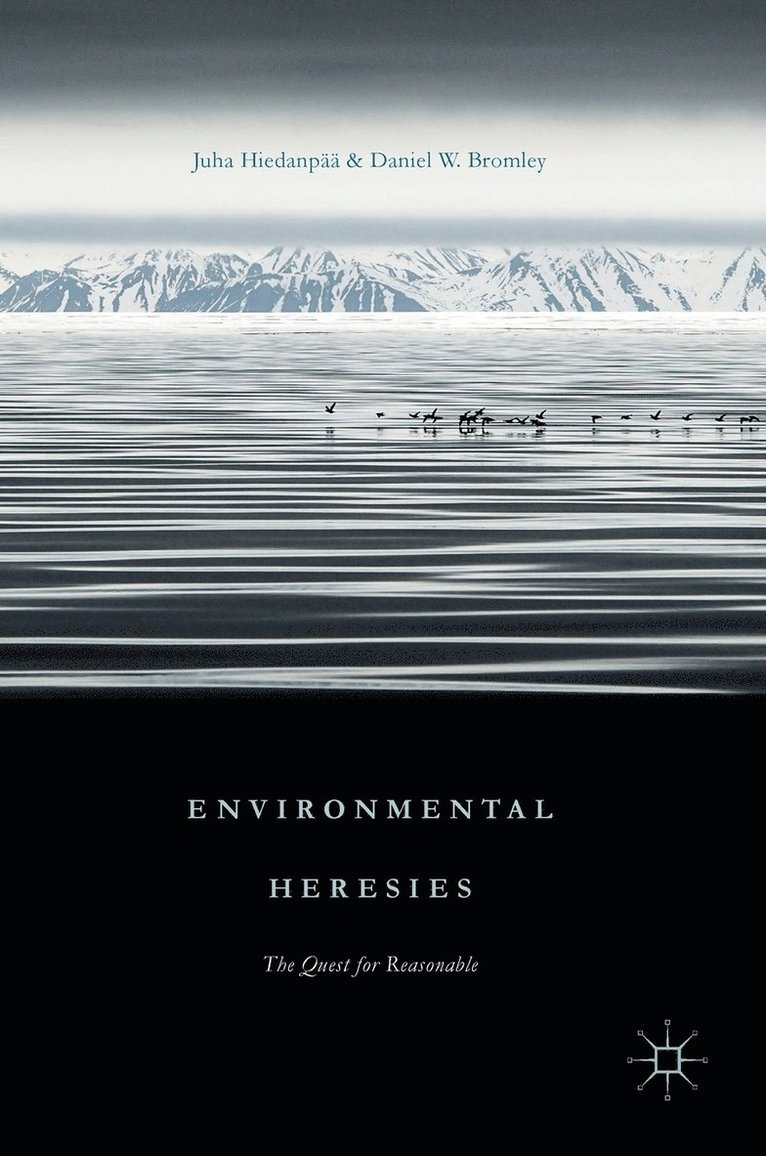 Environmental Heresies 1