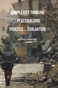 bokomslag Complexity Thinking for Peacebuilding Practice and Evaluation