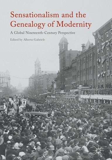 bokomslag Sensationalism and the Genealogy of Modernity