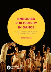 bokomslag Embodied Philosophy in Dance