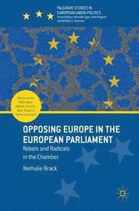 bokomslag Opposing Europe in the European Parliament