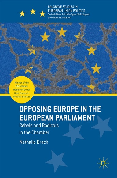 Nathalie Brack - Opposing Europe in the European Parliament, Inbunden
