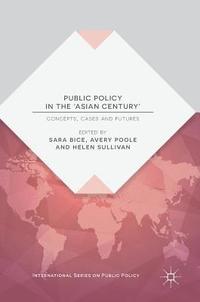 bokomslag Public Policy in the 'Asian Century'