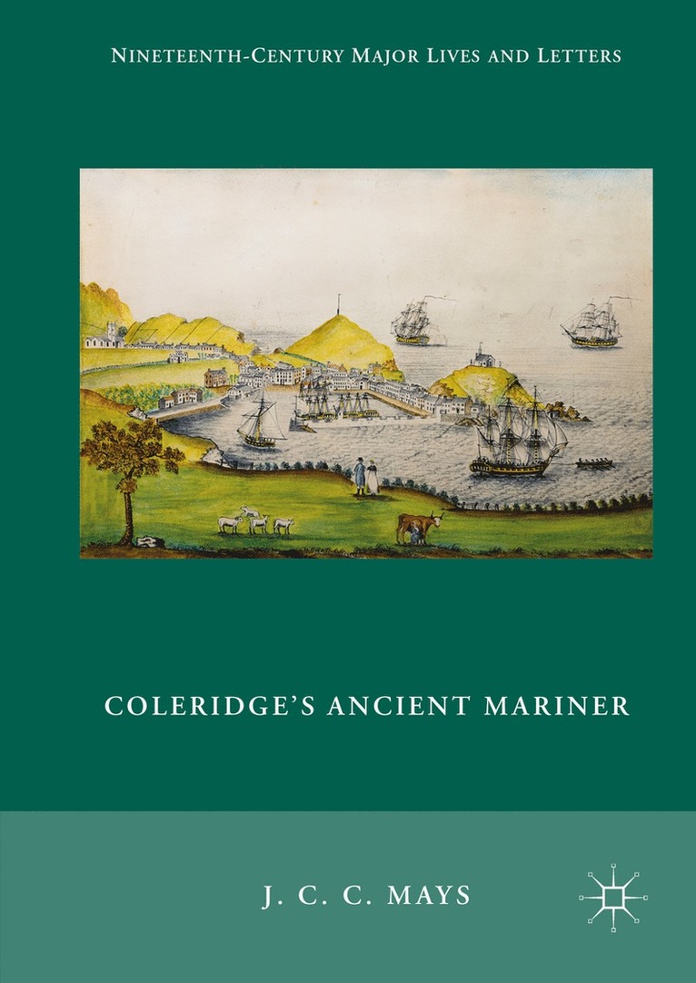 J. C. C. Mays - Coleridge's Ancient Mariner, Inbunden
