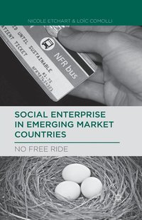 bokomslag Social Enterprise in Emerging Market Countries