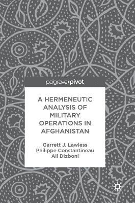 bokomslag Hermeneutic Analysis of Military Operations in Afghanistan