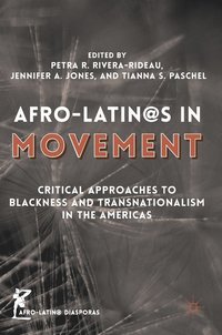 bokomslag Afro-Latin@s in Movement