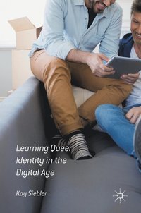 bokomslag Learning Queer Identity in the Digital Age