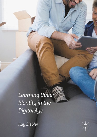 bokomslag Learning Queer Identity in the Digital Age