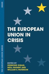 bokomslag The European Union in Crisis