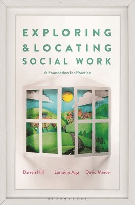 bokomslag Exploring and Locating Social Work