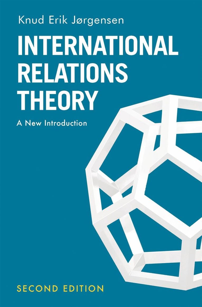 Knud Erik Jørgensen - International Relations Theory, Häftad