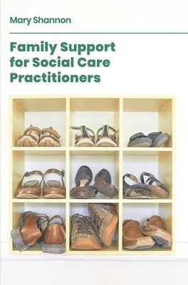 Family Support for Social Care Practitioners 1