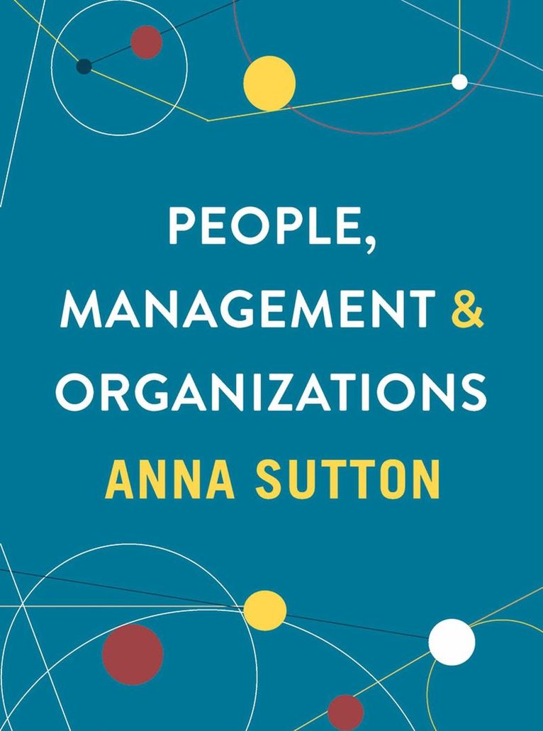 Anna Sutton, New Zealand) Sutton, Anna (The University of Waikato - People, Management and Organizations, Häftad