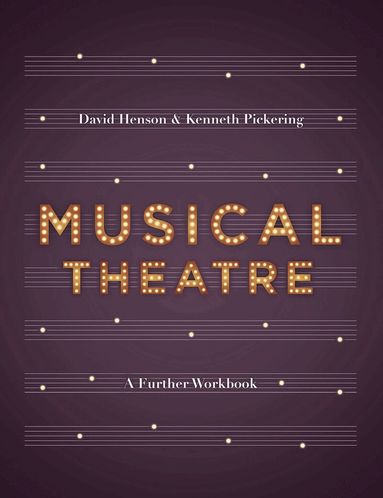 David Henson, Kenneth Pickering - Musical Theatre, Häftad