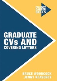 bokomslag Graduate CVs and Covering Letters