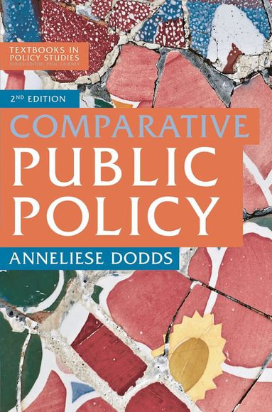 Anneliese Dodds - Comparative Public Policy, Häftad