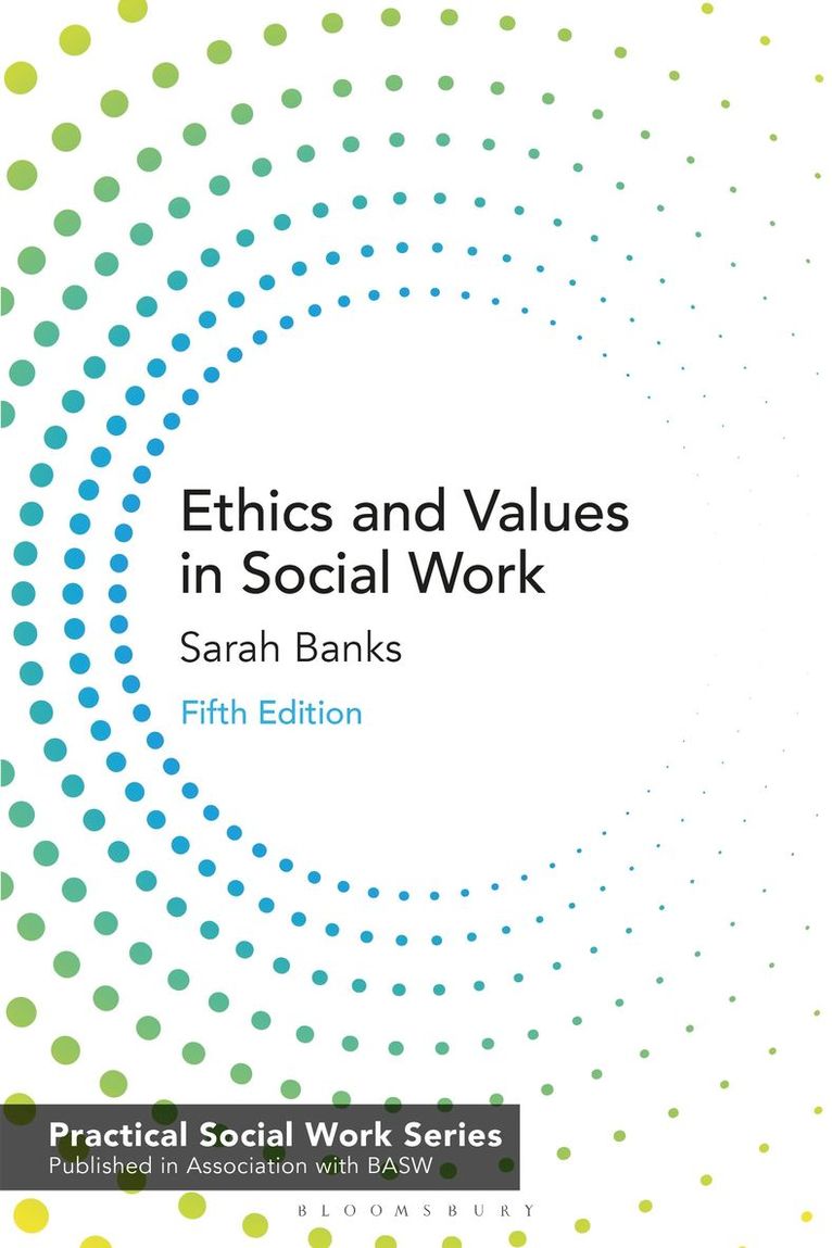 Ethics and Values in Social Work 1