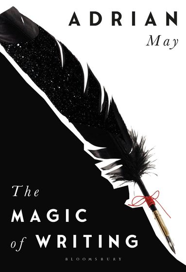 Adrian May - Magic of Writing, Inbunden