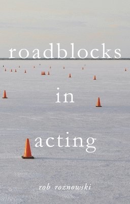 Roadblocks in Acting 1