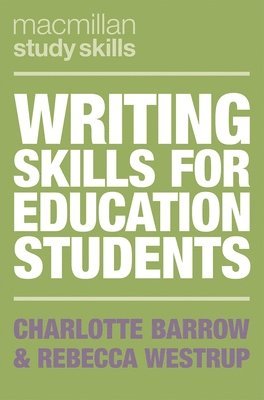 Writing Skills for Education Students 1