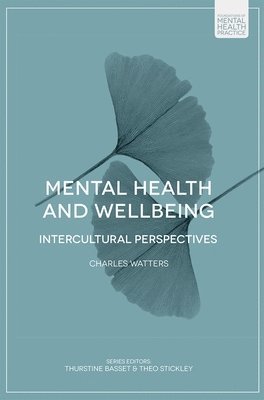 Charles Watters, UK) Watters, Charles (BRIGHTON - Mental Health and Wellbeing, Häftad