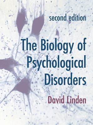 bokomslag Biology of Psychological Disorders