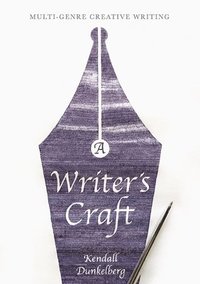 bokomslag A Writer's Craft