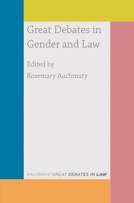 bokomslag Great Debates in Gender and Law