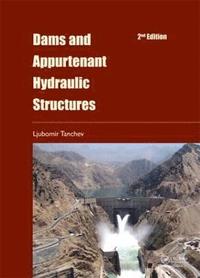 bokomslag Dams and Appurtenant Hydraulic Structures, 2nd edition