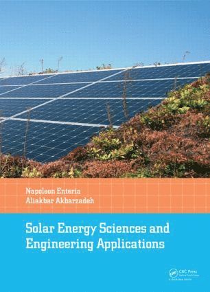 Solar Energy Sciences and Engineering Applications 1